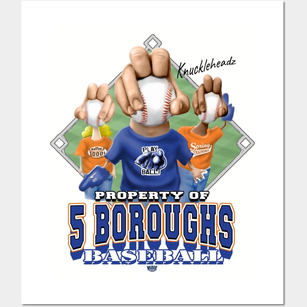 Knucklehead for 5 Boroughs Baseball Wall Art by MudgeSportswear